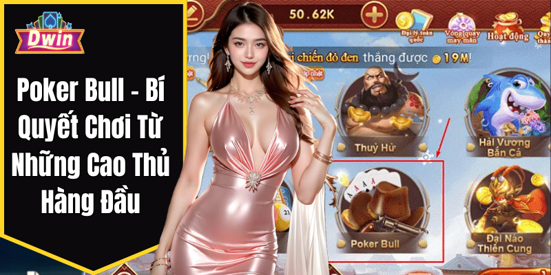 Giới thiệu sơ lược về trò chơi poker bull