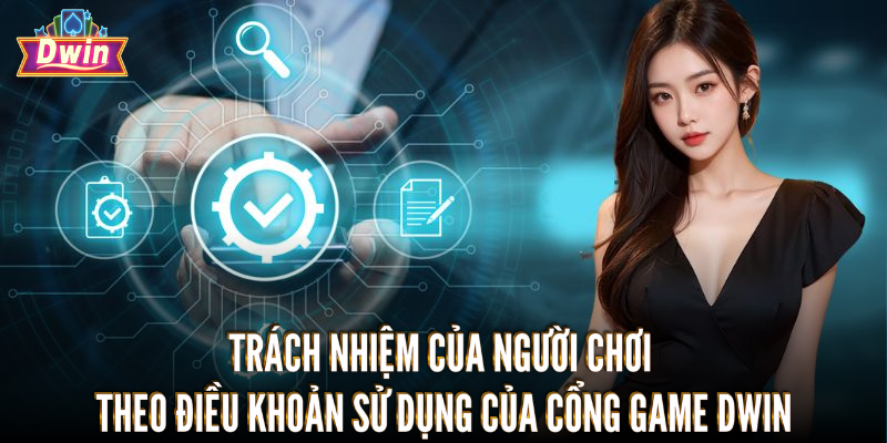Trách nhiệm của người dùng theo điều khoản sử dụng